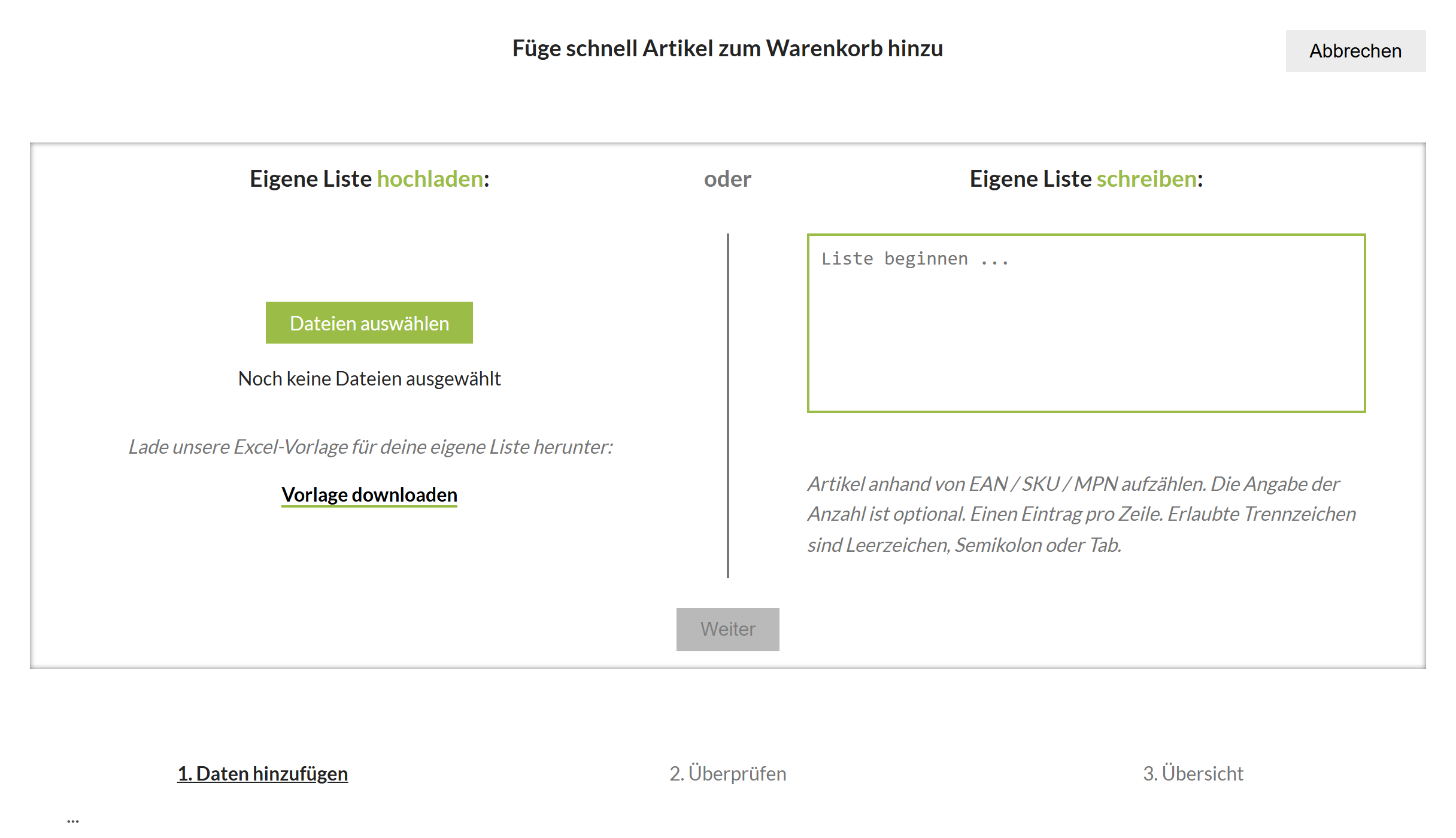 Schnelles Shoppen Schritt 1: Eigene Liste hochladen oder schreiben (EAN/SKU/MPN)